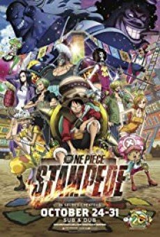 One Piece- Stampede  วันพีซ เดอะมูฟวี่ สแตมปีด