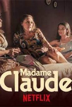 MADAME CLAUDE | NETFLIX มาดามคล้อด