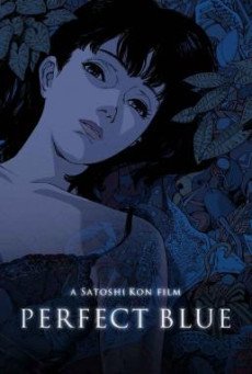 Perfect Blue เธอกับฉันและฝันของเรา