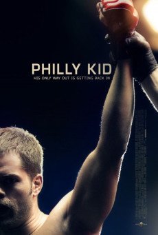 The Philly Kid นักสู้สังเวียนเดือด