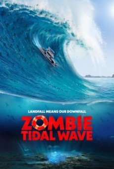 tidal wave zombie movie