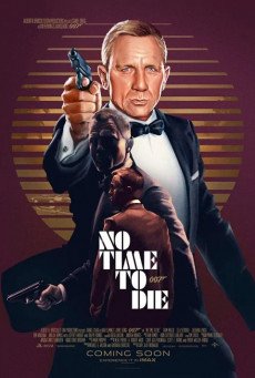 NO TIME TO DIE เจมส์ บอนด์ 007 พยัคฆ์ร้ายฝ่าเวลามรณะ