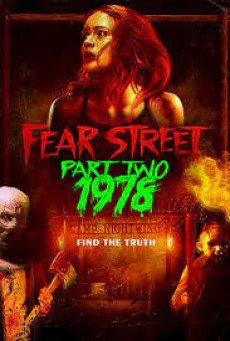 FEAR STREET PART 2: 1978 - NETFLIX ถนนอาถรรพ์ ภาค 2: 1978