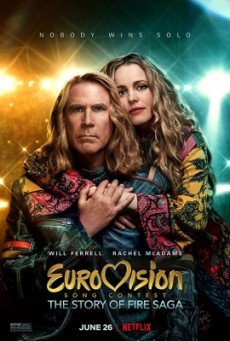 Eurovision Song Contest- The Story of Fire Saga ไฟร์ซาก้า- ไฟ ฝัน ประชัน เพลง EUROVISION SONG CONTEST 