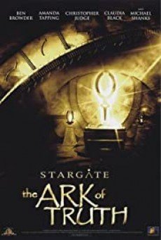 Stargate The Ark of Truth  สตาร์เกท ฝ่ายุทธการสยบจักวาล