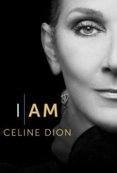 I Am: Celine Dion ฉันนี่แหละเซลีน ดิออน
