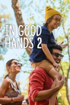 In Good Hands 2 (Sen Büyümeye Bak) ฝากรักไว้ให้ดูแล 2 NETFLIX
