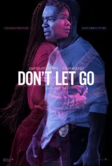 Don't Let Go อย่าให้เธอไป