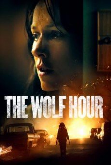 The Wolf Hour วิกาลสยอง [บรรยายไทย]