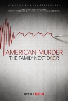 American Murder The Family Next Door ครอบครัวข้างบ้าน NETFLIX [บรรยายไทย]
