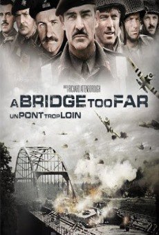 A Bridge Too Far สะพานนรก
