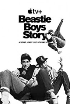 Beastie Boys Story เรื่องราวของเด็กชาย บีสตี้บ