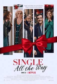 SINGLE ALL THE WAY NETFLIX ซิงเกิ้ล ออล เดอะ เวย์